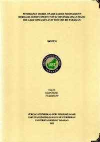 Penerapan Model Teams Games Tournament Berbasis Lesson Study Untuk Meningkatkan Hasil Belajar Siswa Kelas IV B Di SDN 032 Tarakan