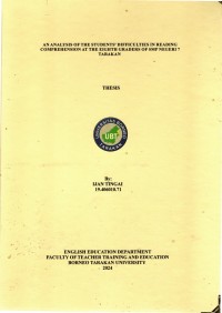 An Analysis Of The Students' Difficulties In Reading Comprehension At The Eighth Graders  Of SMP Negeri 7 Tarakan