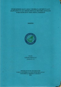 Studi Kesesuaian Lahan Budidaya Rumput Laut (Kappaphycus alvarezii) Dengan Metode Longline Pada Kawasan Amal Kota Tarakan