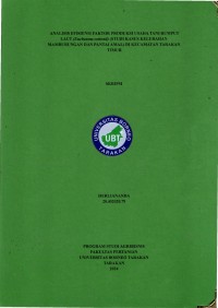 Analisis Efisiensi Faktor Produksi Usaha Tani Rumput Laut (Eucheuma cottonii) (Studi Kasus Kelurahan Mamburungan Dan Pantai Amal) Di Kecamatan Tarakan Timur