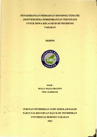 Pengembangan Permainan Monopoli Tematik (MONTEM) Tema Perkembangan Teknologi Untuk Siswa Kelas III Di SD Negeri 043 Tarakan