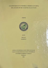 Analisis Kesulitan Membaca Permulaan Siswa Kelas III Di SDN 001 Tanjung Palas Utara