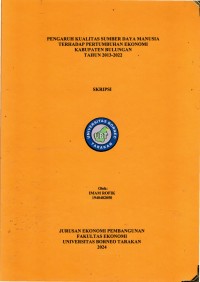Pengaruh Kualitas Sumber Daya Manusia Terhadap Pertumbuhan Ekonomi Kabupaten Bulungan Tahun 2013-2022