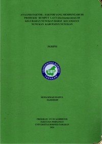 Analisis Faktor–Faktor Yang Mempengaruhi Produksi Rumput Laut (Eucheumacottoni) Di Kelurahan Nunukan Barat Kecamatan Nunukan Kabupaten Nunukan