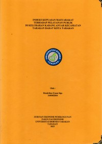 Indeks Kepuasan Masyaraka Terhadap Pelayanan Publik Di Kelurahan Karang Anyar Kecamatan Tarakan Barat Kota Tarakan