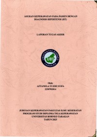 ASUHAN KEPERAWATAN PADA PASIEN DENGAN DIAGNOSIS HIPERTENSI (HT)