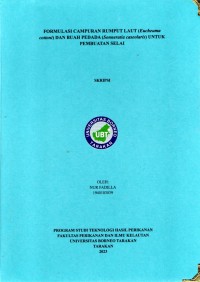 FORMULASI CAMPURAN RUMPUT LAUT (Eucheuma Cottoni) DAN BUAH PEDADA (Sonneratia Caseolaris) UNTUK PEMBUATAN SELAI
