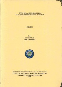 Studi Pola Asuh Orang Tua Pada Era Modern Di Kota Tarakan
