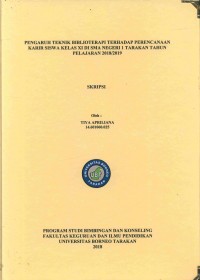 Pengaruh Teknik Biblioterapi Terhadap Perencanaan Karir Siswa Kelas XI Di SMA Negeri 1 Tarakan Tahun Pelajaran 2018/2019