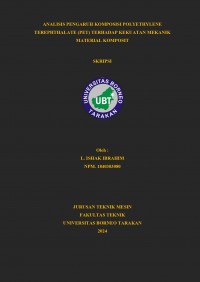 Analisis Pengaruh Komposisi Polyethylene Terephthalate (PET) Terhadap Kekuatan Mekanik Material Komposit