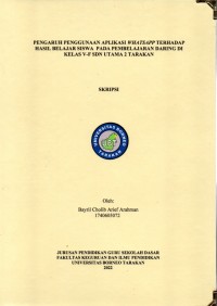Pengaruh Penggunaan Aplikasi Whatsapp Terhadap Hasil Belajar Siswa Pada Pembelajaran Daring Di Kelas V-F SDN Utama 2 Tarakan