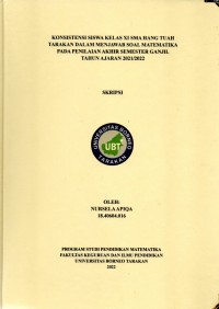 Konsistensi Siswa Kelas XI SMA Hang Tuah Tarakan Dalam Menjawab Soal Matematika Pada Penilaian Akhir Semester Ganjil Tahun Ajaran 2021/2022
