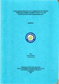 Pengaruh Penggunaan Limbah Kulit Pisang Terhadap Media Tumbuh Pakan Alami Jenis Maggot BSF (Hermetia illucens)