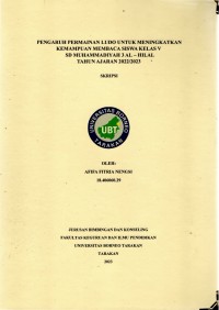 Pengaruh Permainan Ludo Untuk Meningkatkan Kemampuan Membaca Siswa Kelas V SD Muhammadiyah 3 Al-Hilal Tahun Ajaran 2022/2023