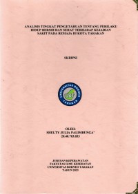 Analisis Tingkat Pengetahuan Tentang Perilaku Hidup Bersih Dan Sehat Terhadap Kejadian Sakit Pada Remaja Di Kota Tarakan