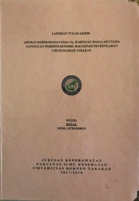 Asuhan Keperawatan Pada Ny. M Dengan Masalah Utama Gangguan Persepsi Sensori: Halusinasi Pendengaran Ruang Teratai Rumah Sakit Umum Daerah Tarakan