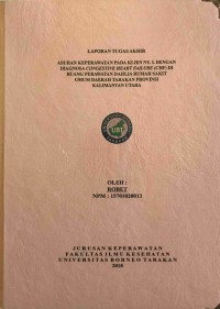 Asuhan Keperawatan Pada Klien Ny. L Dengan Diagnosa Congestive Heart Failure (CHF) Di Ruang Perawatan Dahlia Rumah Sakit Umum Daerah Tarakan Provinsi Kalimantan Utara