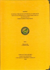 Dampak Struktur Kepemilikan Terhadap Keputusan Pendanaan Pada Perusahaan Manufaktur (Suatu Penelitian Eksperimen)