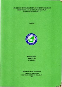 Analisis Faktor-Faktor Yang Mempengaruhi Produksi Lada Di Desa Mangkupadi Kabupaten Bulungan