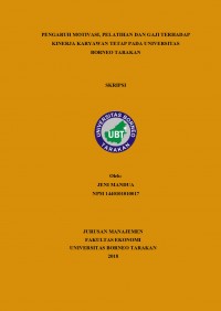 Pengaruh Motivasi, Pelatihan dan Gaji Terhadap Kinerja Karyawan Tetap Pada Universitas Borneo Tarakan