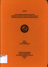 Studi Empiris Faktor-Faktor Yang Mempengaruhi Profitabilitas Perusahaan Di Indonesia (Studi Kasus: Indek LQ45 Periode 2012-2016)