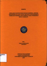 Pengaruh Sistem Pengukuran Kinerja, Sistem Penghargaan, Dan Total Quality Management Terhadap Kinerja Manajerial Pada Puskesmas  Kota Tarakan