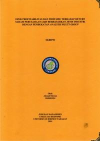 Efek Profitabilitas Dan Firm Size Terhadap Return Saham Perusahaan Lq45 Berdasarkan Jenis Industri Dengan Pendekatan Analysis Multy Group