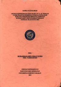 Asuhan Keperawatan Pada Klien Tn. “A. K” Dengan Close Fraktur Femur (S) 1/3 Distal Patologis Di Ruang Perawatan Bedah Flamboyan Rumah Sakit Umum Daerah Tarakan Tanggal 23 s/d 25 Juli 2012