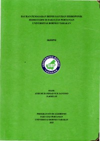 BAURAN PEMASARAN BISNIS SAYURAN HIDROPONIK HIDRO FARM DI FAKULTAS PERTANIAN UNIVERSITAS BORNEO TARAKAN