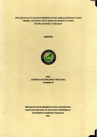 Pelaksanaan Layanan Bimbingan Klasikal Ditinjau Dari Model Context Input Process Product (CIPP) Di SMA Negeri 1 Tarakan
