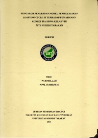 Pengaruh Penerapan Model Pembelajaran Learning Cycle 5E Terhadap Pemahaman Konsep IPA Siswa Kelas VIII MTs Negeri Tarakan