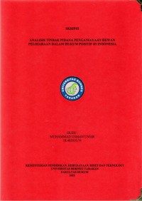 Analisis Tindak Pidana Penganiayaan Hewan Peliharaan Dalam Hukum Positif Di Indonesia