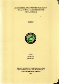 Analisis Kemampuan Menulis Permulaan Melalui Media Gambar Di Kelas 1 Sekolah Dasar