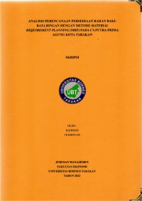 Analisis Perencanaan Persediaan Bahan Baku Bata Ringan Dengan Metode Material Requirement Planning (MRP) Pada CV Putra Prima Agung Kota Tarakan