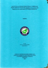 Aktivitas Antibakteri Kitosan Terhadap Pertumbuhan Bakteri Staphylococcus aureus Dan Staphylococcus epidermidis Penyebab Jerawat