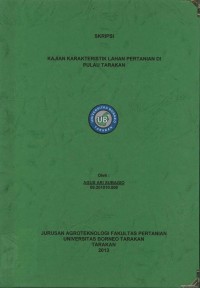 Kajian Karakteristik Lahan Pertanian Di Pulau Tarakan