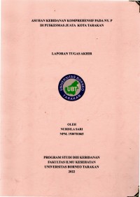 Asuhan Kebidanan Komprehensif Pada Ny. P Di Puskesmas Juata Kota Tarakan