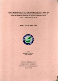 Perbandingan Intervensi Kombinasi Rendam Kaki Air Hangat Dan Aromaterapi Dengan Rendam Kaki Air Hangat Terhadap Penurunan Tekanan Darah Pada Pasien Hipertensi