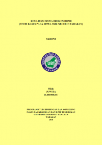 Resiliensi Siswa Broken Home (Studi Kasus Pada Siswa SMK Negeri 3 Tarakan)