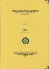 Meningkatkan Hasil Belajar IPA Materi Fungsi Dan Manfaat Rangka Manusia Menggunakan Media Gambar Pada Siswa Kelas IV SDN 009 Sesayap