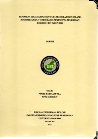 Fenomena Digital Isolation Pada Pembelajaran Selama Pandemi Covid-19 (Studi Kasus Mahasiswa Pendidikan Biologi UBT) Tahun 2021