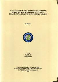 Pengaruh Bimbingan Kelompok Dengan Teknik Diskusi Kelompok Terhadap Kemandirian Belajar Siswa Kelas VIII Di SMP Negeri 5 Tarakan