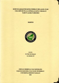 Survei Karakter Kemandirian Belajar Anak Usia Dini Di TK Al-Istiqlal Kota Tarakan Tahun Ajaran 2022/2023