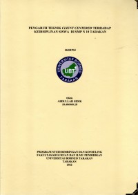 Pengaruh Teknik Client Centered Terhadap Kedisiplinan Siswa Di SMP N 10 Tarakan