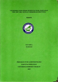 UJI KINERJA PADA MESIN PENEPUNG HASIL PERTANIAN TIPE DISC MILL DENGAN MODIFIKASI MOUNTING