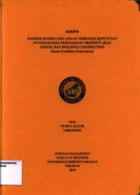 Dampak Kinerja Keuangan Terhadap Keputusan Investasi Pada Perusahaan Property, Real Estate, Dan Building Construction (Suatu Penelitian Eksperimen)