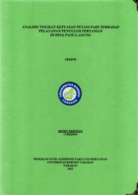Analisis Tingkat Kepuasan Petani Padi Terhadap Pelayanan Penyuluh Pertanian Di Desa Panca Agung