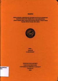 Mekanisme Corporate Governance Dan Efisiensi Teknis Industri Perbankan Di Indonesia  (Studi Empiris Bank Umum Konvensional (Buk) & Bank Umum Syariah (Bus) Periode 2011-2016)