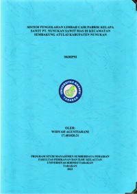 Sistem Pengolahan Limbah Cair Pabrik Kelapa Sawit PT. Nunukan Sawit Mas Di Kecamatan Sembakung Atulai Kabupaten Nunukan