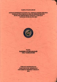 Asuhan Keperawatan Pada Ny. I Dengan Seksio Sesarea Indikasi CPD (Chepallo Pelvis Disproportion) Di Ruang Mawar RSUD Tingkat I Tarakan Tanggal 23 s/d 25 Juli 2012